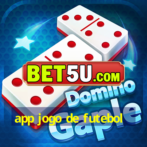 app jogo de futebol